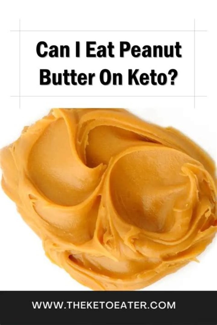 Can I eat peanut butter on the keto diet?
