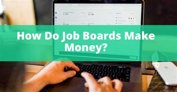 Do job boards make money?