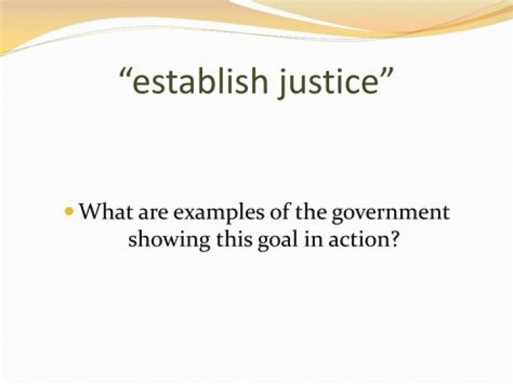 How did the Constitution establish justice in the United States?