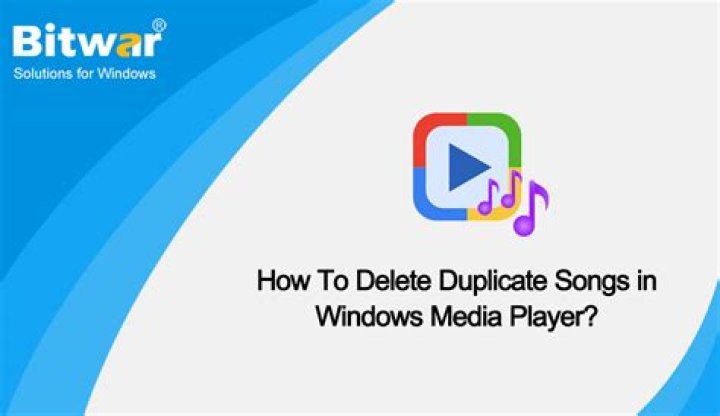 How do I delete duplicate songs on Windows Media Player?