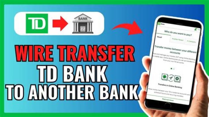 How do I receive a wire transfer TD Bank?