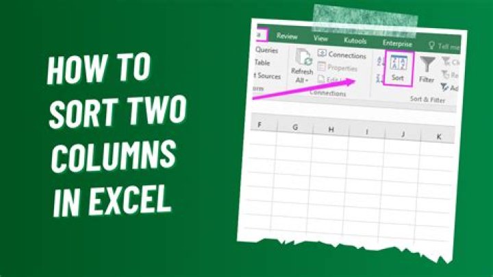 How do I sort two columns together in Excel?