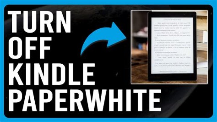 How do you turn off the Kindle Paperwhite?