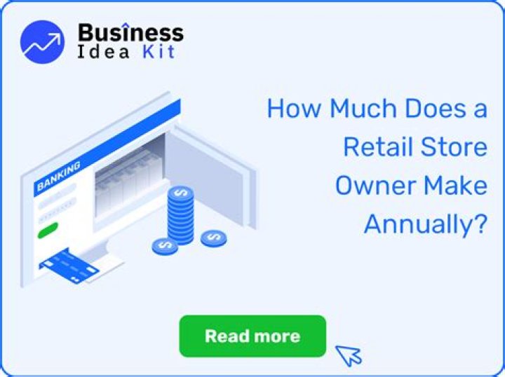 How much does a retail store owner make?