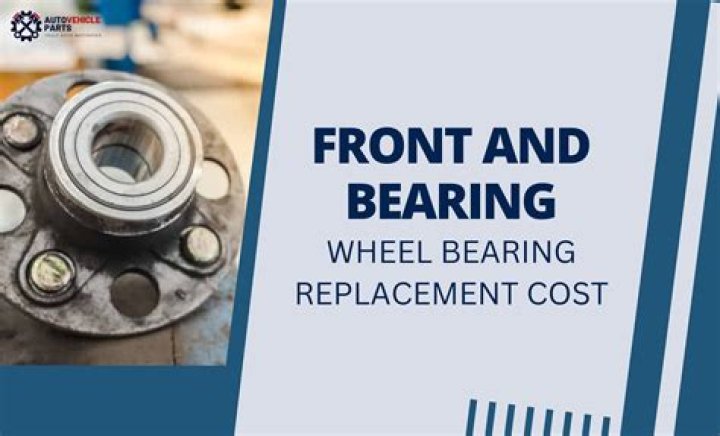 How much does it cost to replace two wheel bearings?