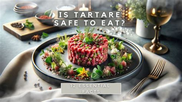 Is tartare safe? | ContextResponse.com