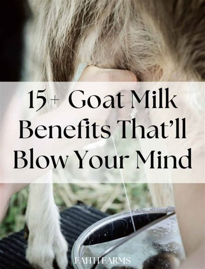 What are the benefits of goat's milk?