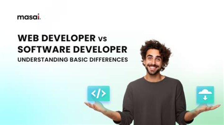 Which is better web developer or software developer?