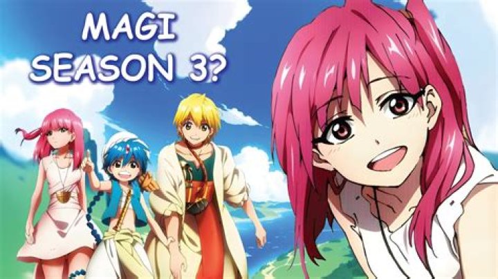 Will there be Magi Season 3?